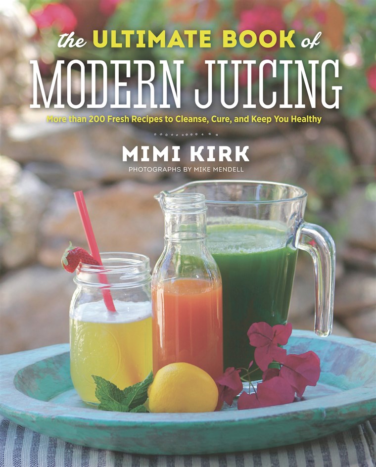 De Ultimate Book of Modern Juicing by Mimi Kirk